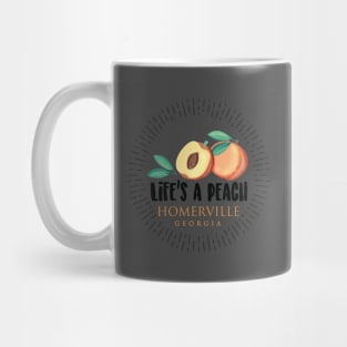 Life's a Peach Homerville, Georgia Mug